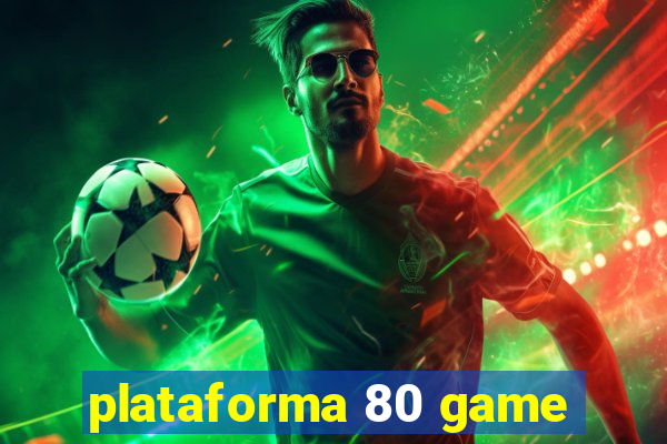 plataforma 80 game