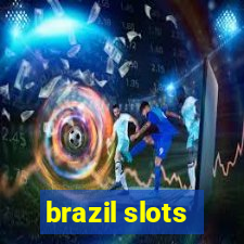 brazil slots