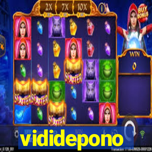 vididepono