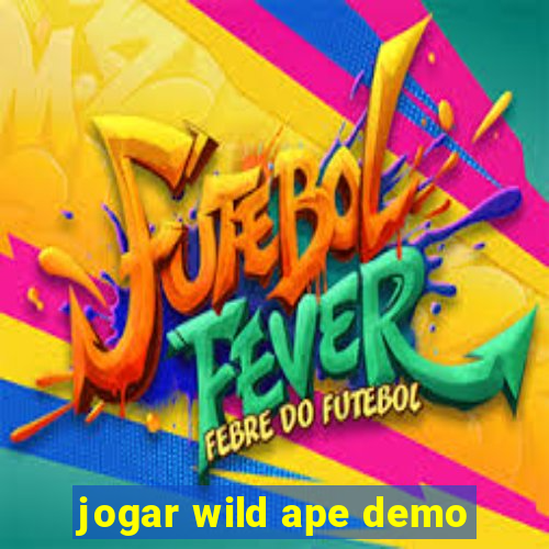 jogar wild ape demo