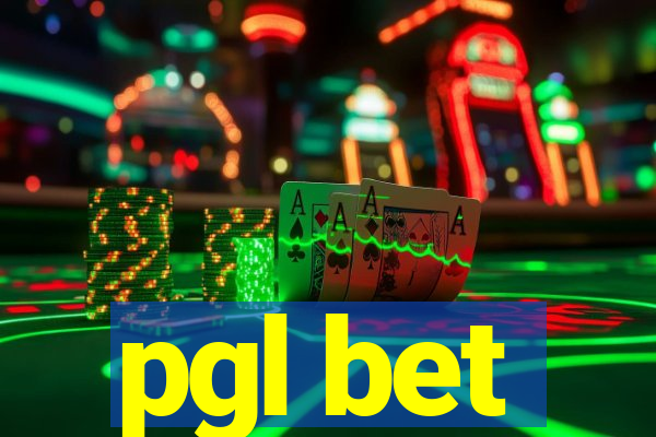 pgl bet