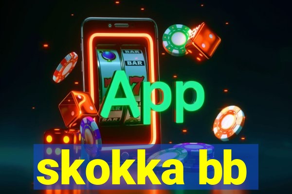 skokka bb