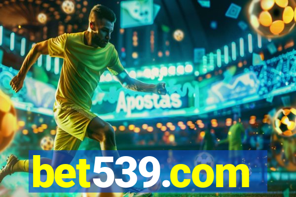 bet539.com