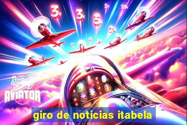 giro de noticias itabela