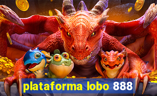 plataforma lobo 888