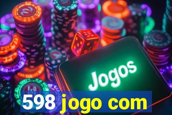 598 jogo com