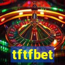 tftfbet