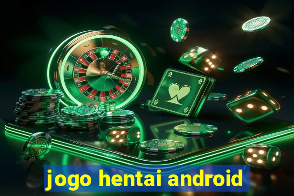 jogo hentai android