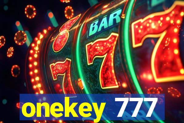 onekey 777