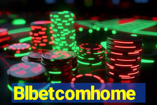 Blbetcomhome