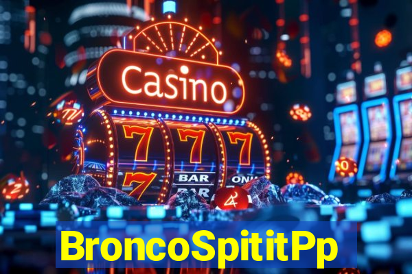 BroncoSpititPp