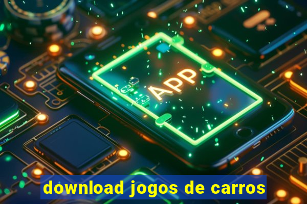 download jogos de carros