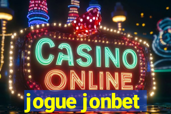 jogue jonbet