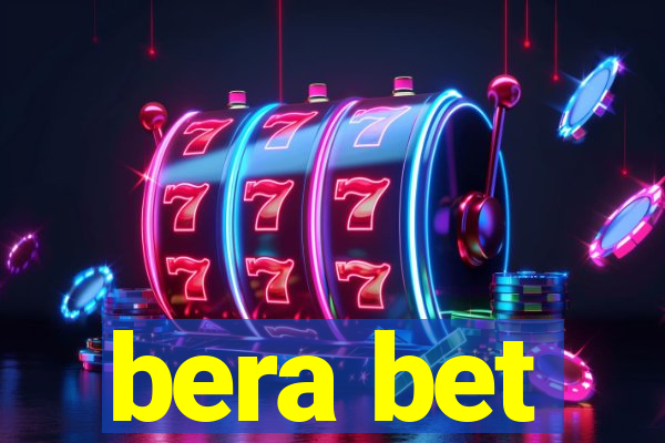 bera bet