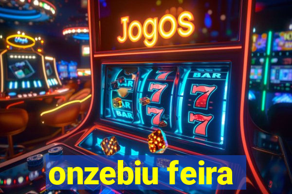 onzebiu feira