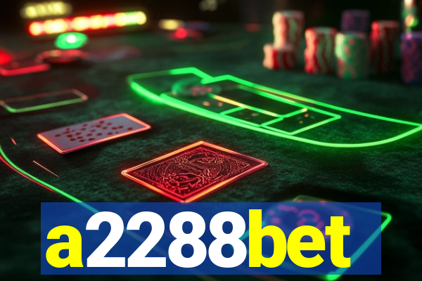 a2288bet