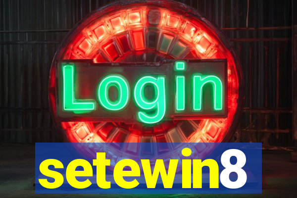 setewin8