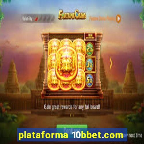 plataforma 10bbet.com