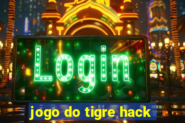 jogo do tigre hack