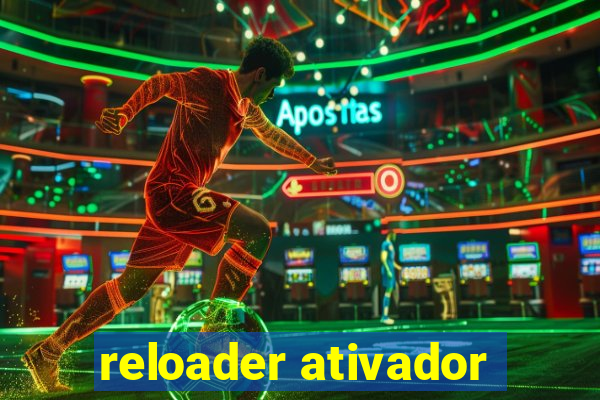 reloader ativador