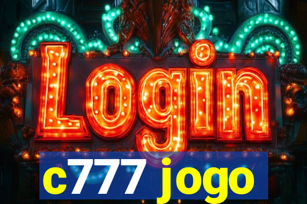 c777 jogo