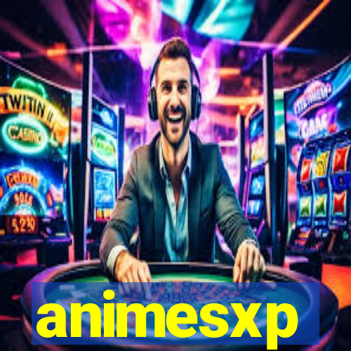 animesxp