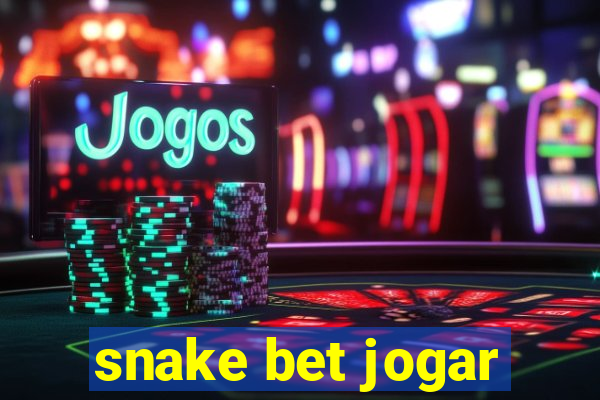 snake bet jogar