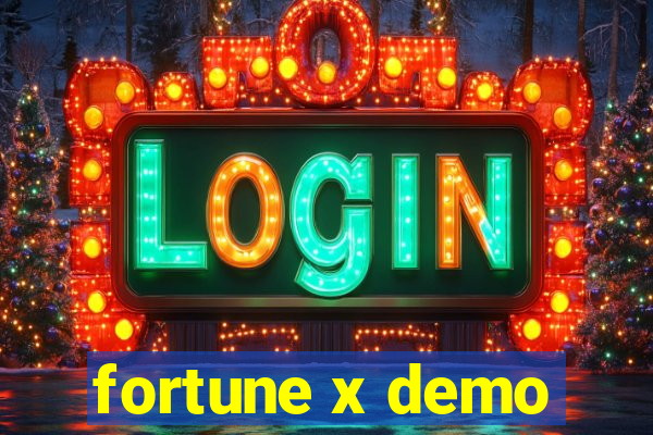 fortune x demo