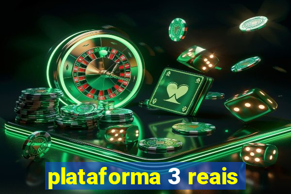 plataforma 3 reais