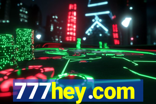 777hey.com