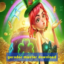 gerador master download