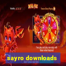 sayro downloads