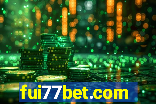 fui77bet.com