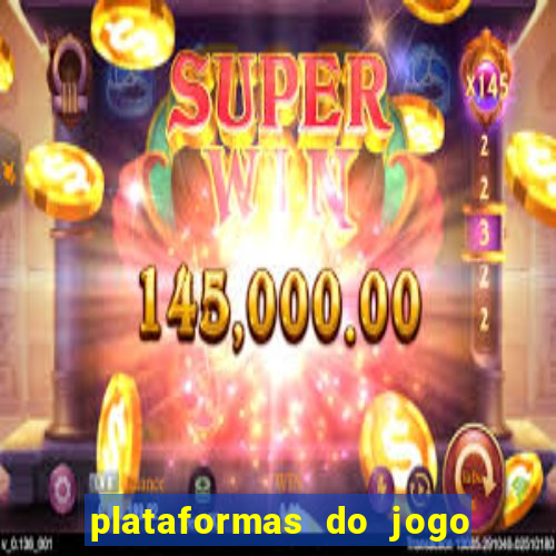 plataformas do jogo do tigrinho