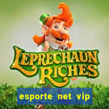 esporte net vip bet apostas