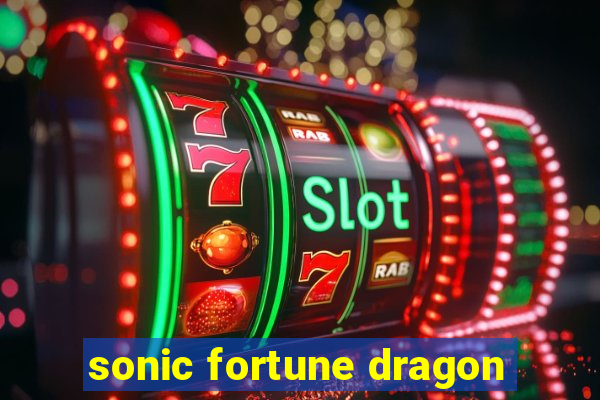 sonic fortune dragon