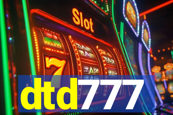 dtd777