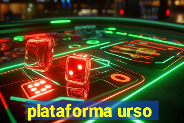 plataforma urso