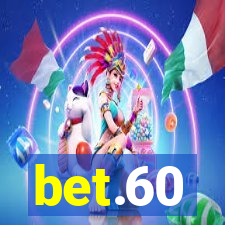 bet.60