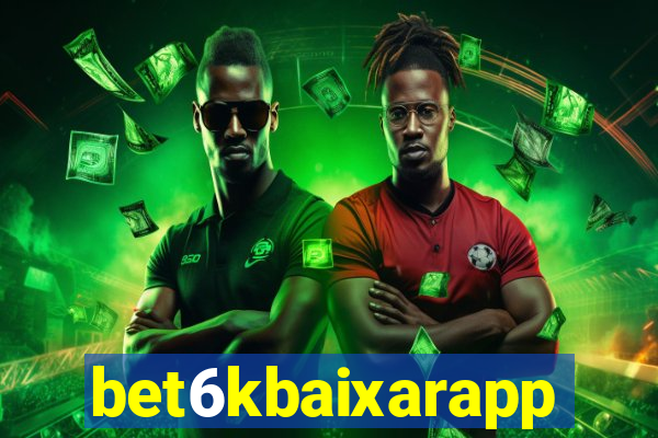 bet6kbaixarapp