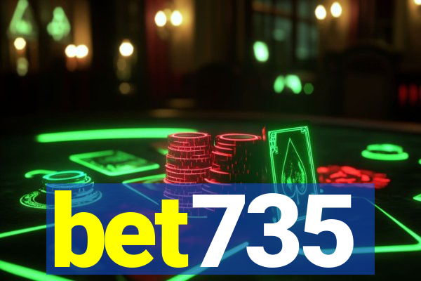 bet735