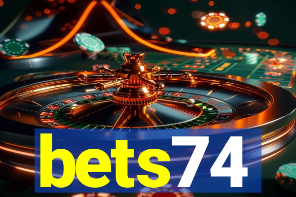 bets74