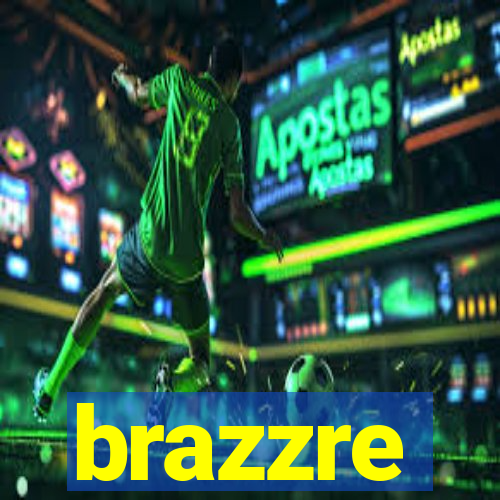 brazzre