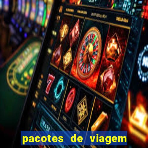 pacotes de viagem saindo de salvador