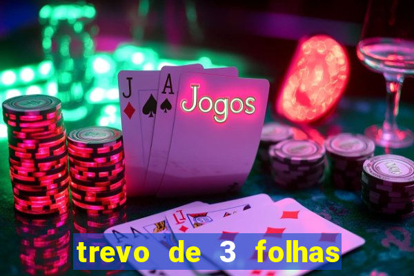 trevo de 3 folhas significado espiritual