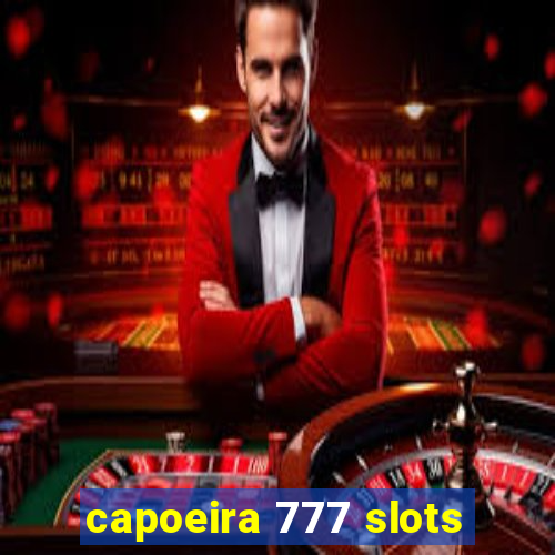 capoeira 777 slots