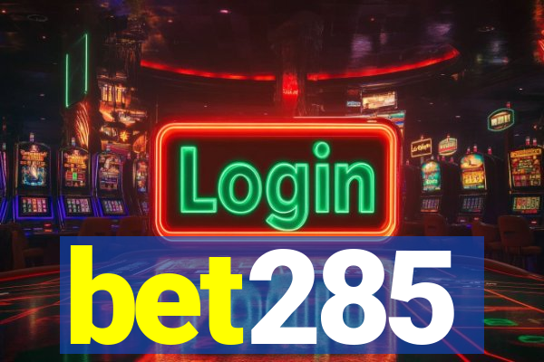 bet285