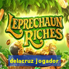 delacruz jogador