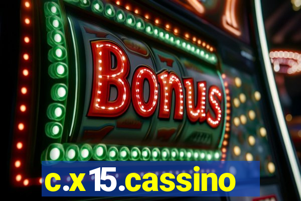 c.x15.cassino