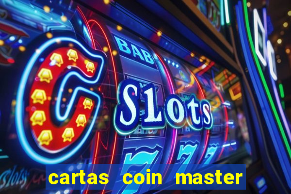 cartas coin master grátis hack